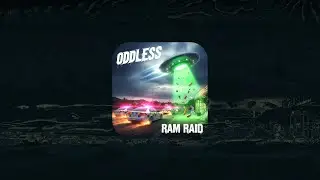 RAM RAID - ODDLESS - Dark Dubstep