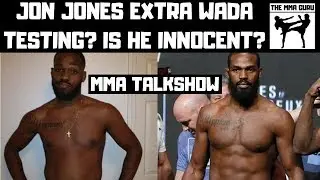 JON JONES WADA/USADA TESTING? IS JONES A DIRTY CHEAT