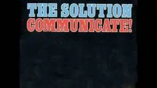The Solution - She Messed Up My Mind