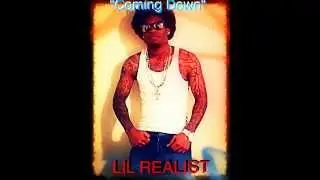 Coming Down- Lil Realist