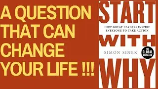Start With Why | Book Summary | What great leaders do differently | Must Read Book