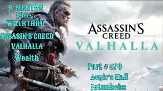 Assassin's Creed Valhalla 100% Walkthrough Aegir's Hall