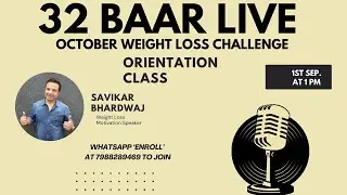 32 Baar October Weight Loss Challenge Orientation Class Live