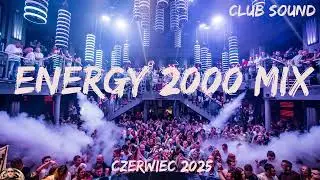 ENERGY 2000 MIX 🔥NAJWIĘKSZE HITY 🔥Vol.1⛔@CLUBSOUNDMUSIC-i4u