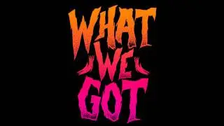 KronIsMusic(K'ron) - What We Got