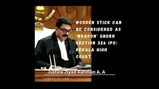 Wooden Stick Can Be Considered As 'Weapon' Under Section 326 IPC: Kerala High Court