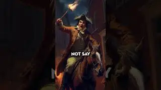 The Real Story Of Paul Revere's Ride