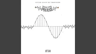 Truncated Phase
