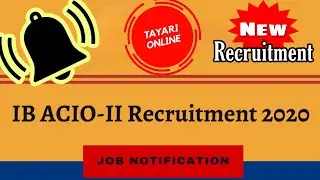 IB ACIO Recruitment Online Form 2021 | Tayari Online Jobs |