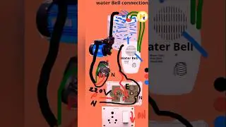 Water Lavel Bell Connection & Wiring #electrical #electricalstudent7160