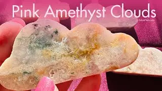 💕 Pink Amethyst Clouds ☁️ Pink Amethyst is the crystal of Divine Love