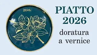 Piatto 2026: con foratura a vernice!  (Doratura) Arte per Te
