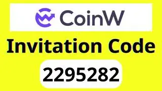 CoinW Referral Code ： 2295282 Claim CoinW Sign Up Bonus