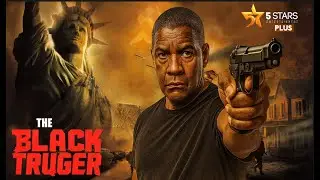 The Black Truger | DENZEL WASHINGTON | Full Action Movie 2025 | New Movie 4K
