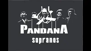 PANDANA - SOPRANOS