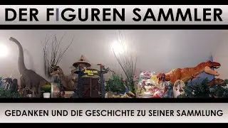 Der Figuren Sammler 2023 - Gedanken und die Geschichte zu seiner Sammlung - alle Dinosaurier & mehr