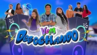 Vem Debochando - Casa Saturno, Kysha e Mine, Fidelisx, DJ LK DA ESC&Oacute;CIA e DJ 2F (videoclipe oficial)