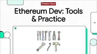 Episode 9 &ndash; Hands-On Ethereum Development: Tools & Best Practices | @DatabasePodcasts