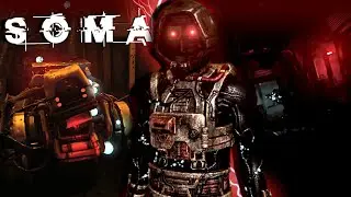 I've NEVER played SOMA...