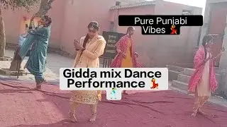 Desi Swag on Fire 🔥 | Gidda Mix Performance | Pure Punjabi Vibes 💃