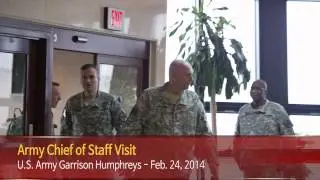 IN FOCUS - Army Chief Of Staff Visit - U.S. Army Garrison Humpreys, South Korea - 24 Feb. 2014