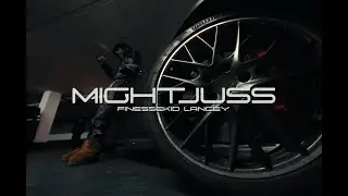 Finessekid & Lancey  - MIGHTJUSS (Official Music Video)