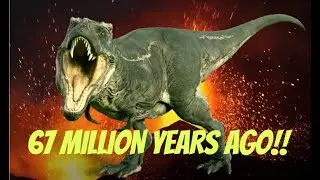 67 million years ago... I was a very angry Tyrannosaurus-Rex dinosaur!!!