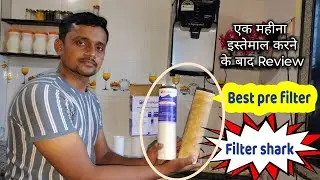 Best pre filter for water purifier in india || Filter Shark PP spun filter || external water filter
