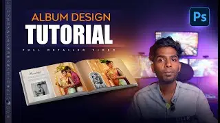 How to make a professional Album Design || tamil ps tutorial || thinkpro||