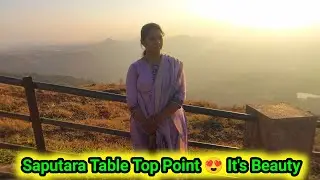Saputara Table Top Point Pohoch Gaye 😍 It's Beauty 