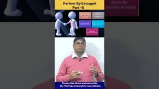 Partner By Estoppel Class 11 | Types Of Partners 👬#shorts