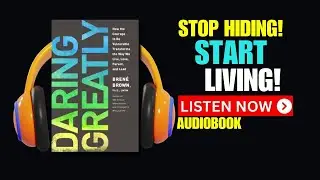 Dare GREATLY and Succeed or Play it Safe and Regret
