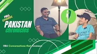 PAKISTAN Chronicles Full Episode 5 | Country Insights | HBA Podcast || BIKING || Travel Pakistan