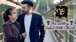 Satranga Song (Animal movie), Pre-wedding Shoot, Vishal Rajwal and Bharti kohli Rajwal 