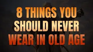 8 Things You Should NEVER Wear In Old Age