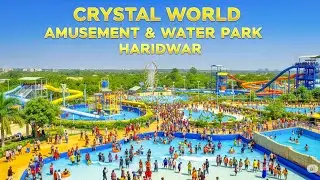 Crystal World Amusement & Water Park Haridwar | Best Water Park in Haridwar #crystalworld #waterpark