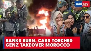 Morocco Protests Erupt: Gen Z Youth Clash With Police, Uprising Turns Violent | WATCH