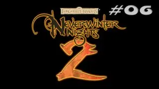 Amie Farn's j&auml;hes Ende (Der Angriff)~ Neverwinter Nights 2 ~ D&D cRPG ep.06 [deutsch|gameplay]