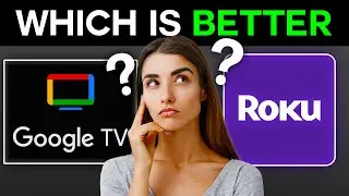 Google TV vs Roku TV: What&rsquo;s the Difference and Which Is Better for You?