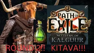 [PATH OF EXILE 3.25] ACT 10 KITAVA VS MY SMOL conCOCT~