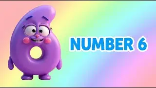 Number 6 | Learn Numbers for Toddlers | Counting Song for Kids
