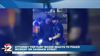 Attorney for arrested Flint boxer says police actions were 'embarrassing'