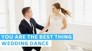 Ray LaMontagne - You Are The Best Thing | Wedding Dance Online Choreography | First Dance