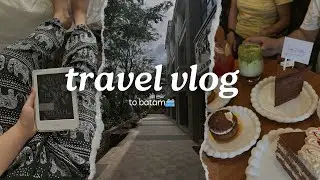 travel vlog: batam | food, cafe, karaoke, cozy & fun times 🛳️🍽️🧑&zwj;🧑&zwj;🧒&zwj;🧒