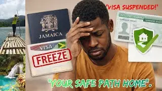 U.S. VISA BAN for Jamaicans! Green Card SHOCK & The SAFE Way Back Home @Jamaica833