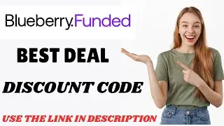 Blueberry Funded Coupon Code 2025 🔥 | How to Get Discounts & Save Big