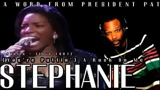 Stephanie Mills - ( You're Puttin') A Rush On Me (Live Apollo 1987)-REACTION VIDEO