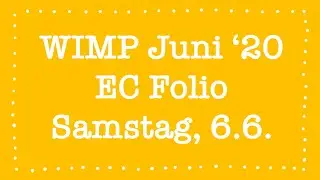WimP - Samstag, 6.6.2020 | EC Folio | Deutsch