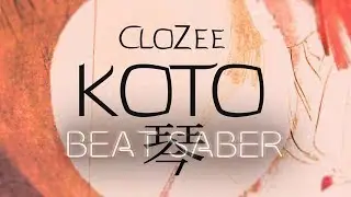 Koto - CloZee | Beat Saber Custom Track
