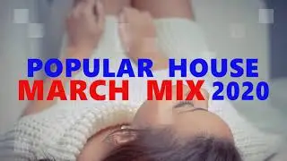 POPULAR HOUSE MARCH MIX 2020 BY PRECISE MUSIC - 1 HOUR PLAYLIST OF POPULAR SONGS + DOWNLOAD LINK